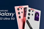 Samsung Galaxy S23 Ultra 5G descubre su diseño premium y rendimiento superior